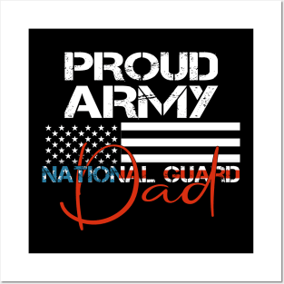 Proud Army National Guard Dad Military Family Posters and Art